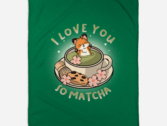 I Love You So Matcha