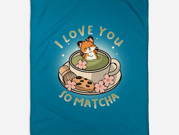 I Love You So Matcha