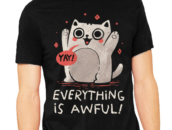 Everything Is Awful