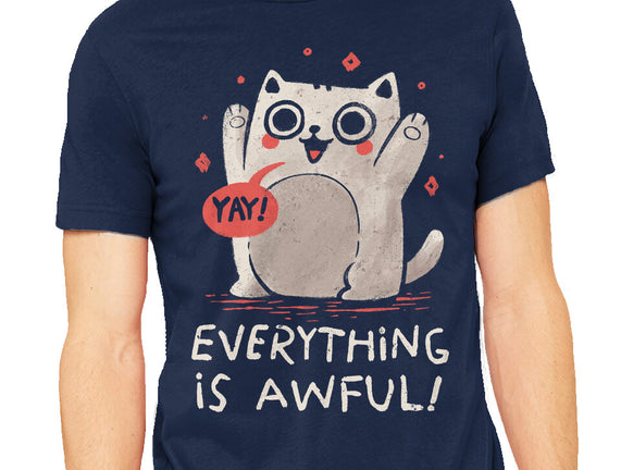 Everything Is Awful
