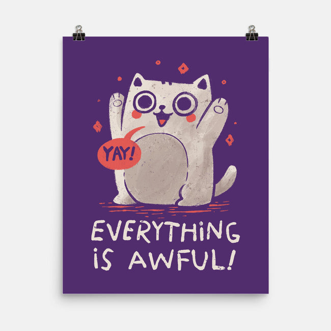 Everything Is Awful-None-Matte-Poster-koalastudio