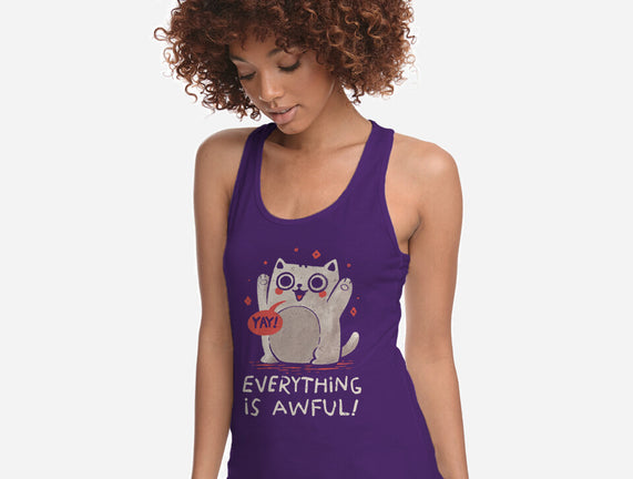 Everything Is Awful