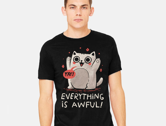 Everything Is Awful