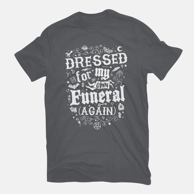 Dressed For My Own Funeral-Mens-Basic-Tee-Nemons