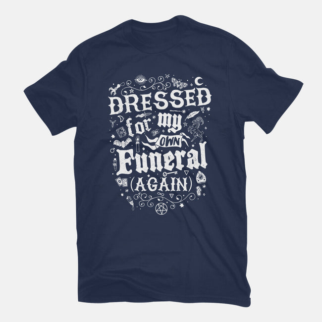 Dressed For My Own Funeral-Mens-Basic-Tee-Nemons