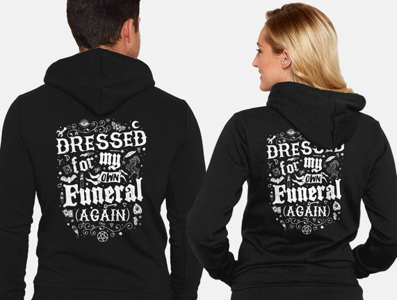 Dressed For My Own Funeral