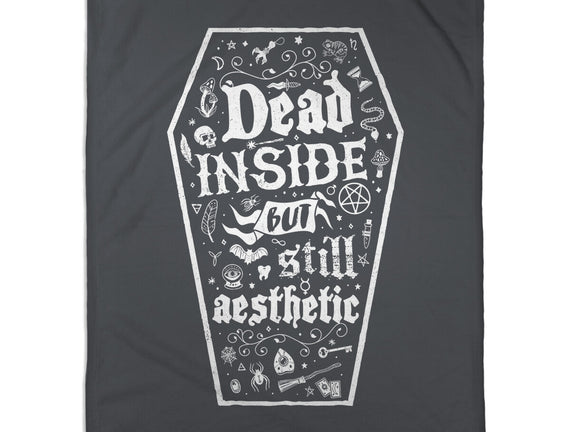 Dead Inside But Still Aesthetic