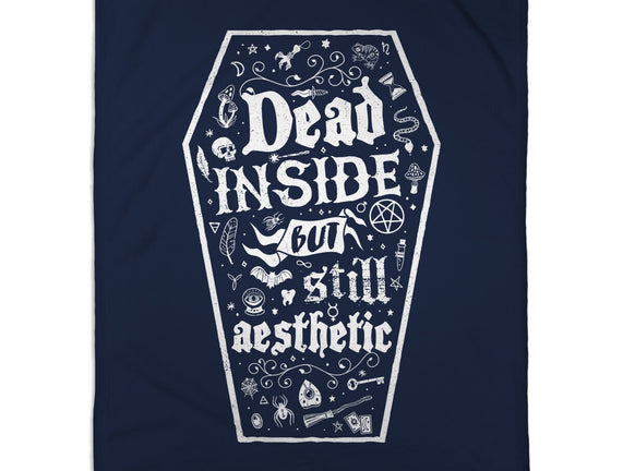 Dead Inside But Still Aesthetic