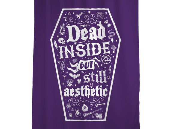 Dead Inside But Still Aesthetic