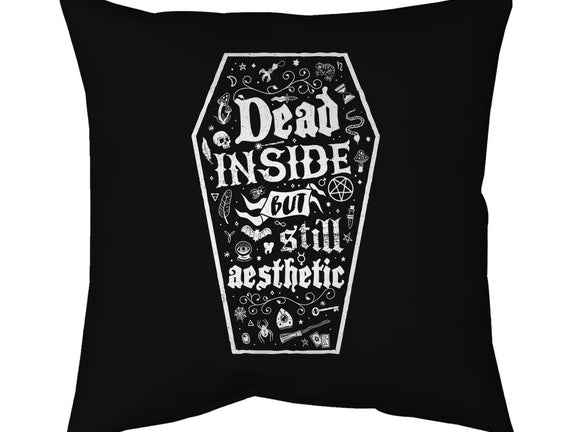 Dead Inside But Still Aesthetic