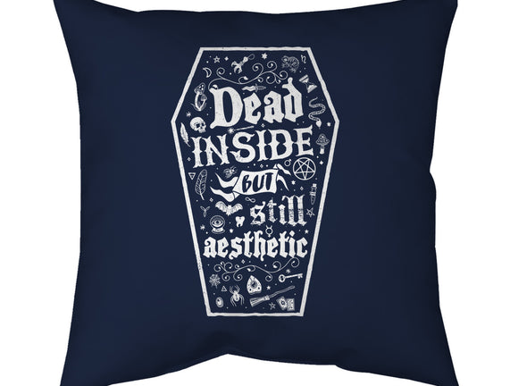 Dead Inside But Still Aesthetic