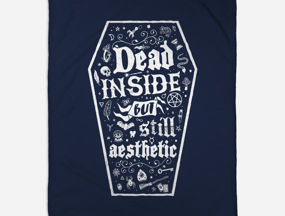 Dead Inside But Still Aesthetic
