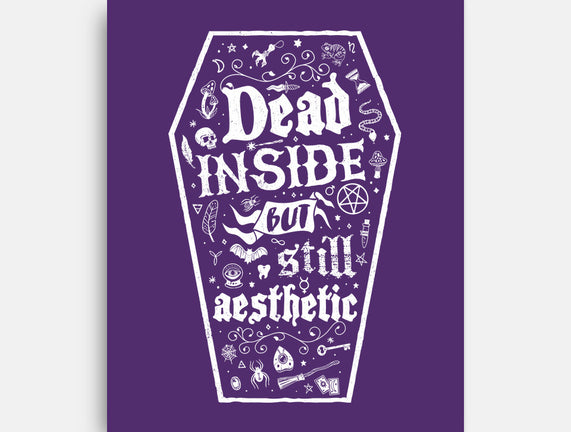Dead Inside But Still Aesthetic