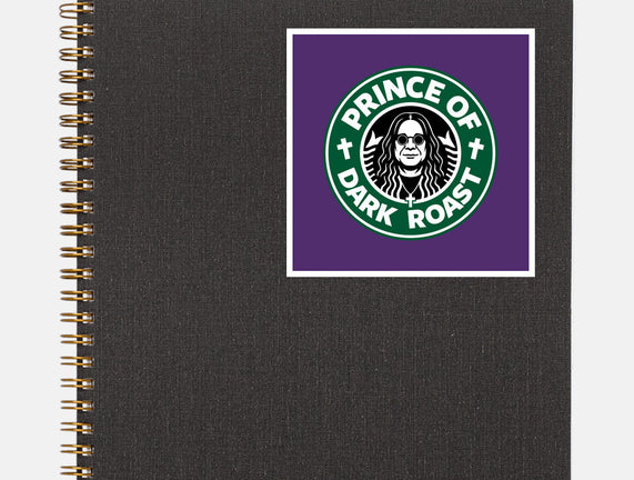 Prince Of Dark Roast
