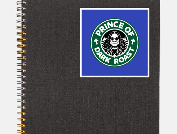 Prince Of Dark Roast