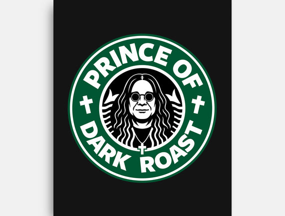 Prince Of Dark Roast