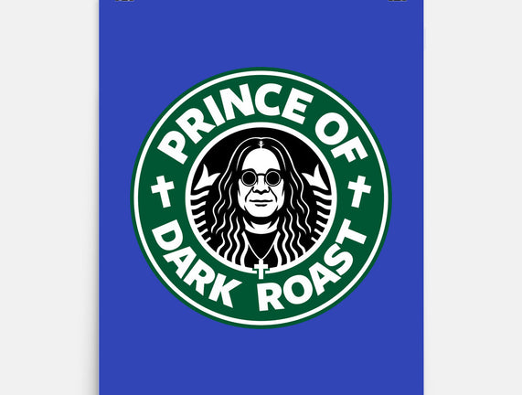Prince Of Dark Roast