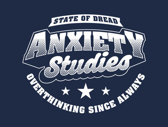 Anxiety Studies University