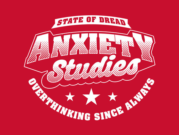 Anxiety Studies University