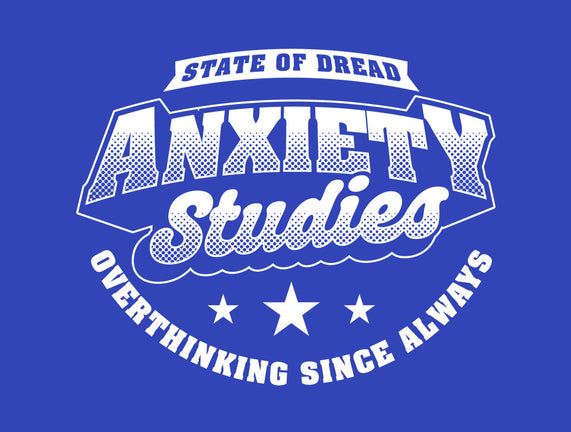 Anxiety Studies University