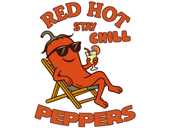 Red Hot Stay Chill Peppers