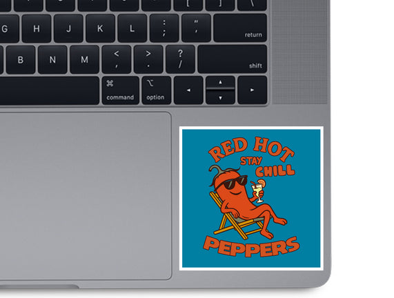 Red Hot Stay Chill Peppers