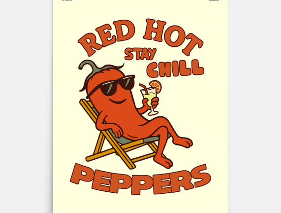 Red Hot Stay Chill Peppers