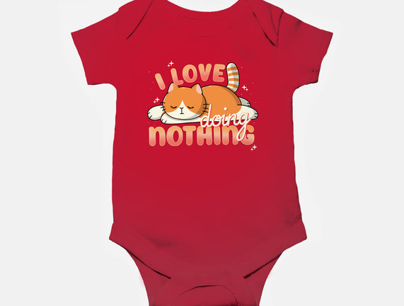 I Love Doing Nothing