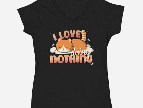 I Love Doing Nothing