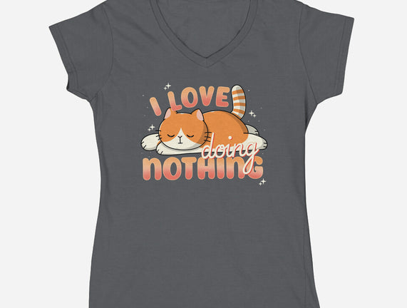 I Love Doing Nothing