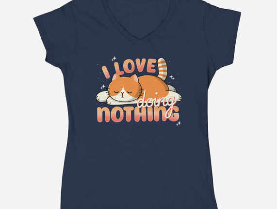 I Love Doing Nothing