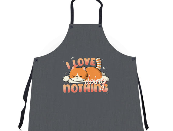 I Love Doing Nothing