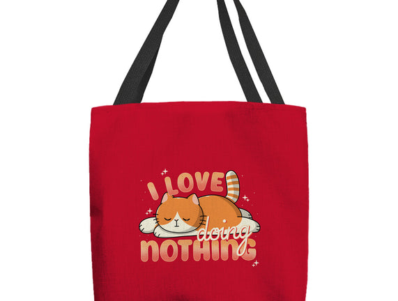 I Love Doing Nothing
