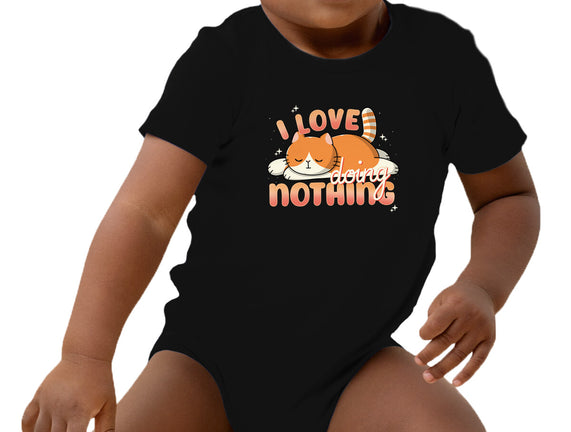 I Love Doing Nothing