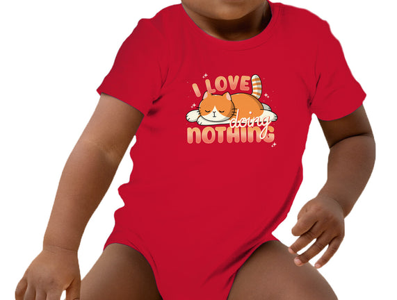 I Love Doing Nothing