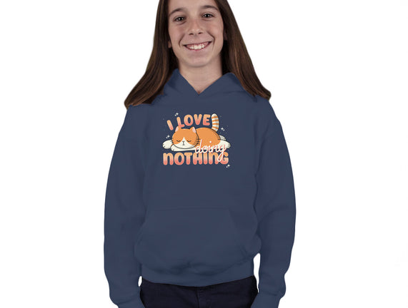 I Love Doing Nothing