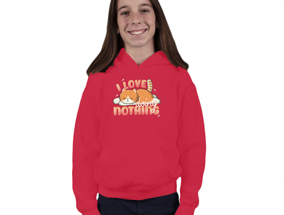 I Love Doing Nothing