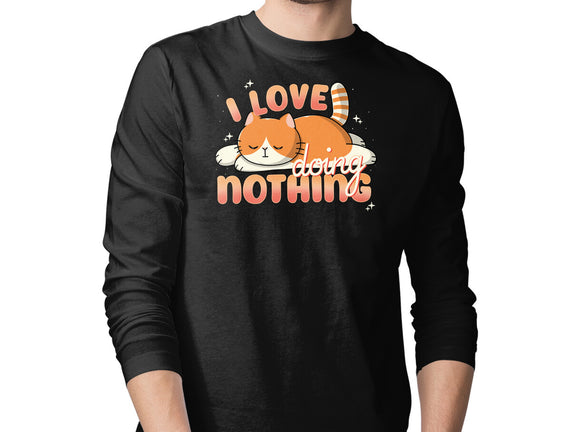 I Love Doing Nothing