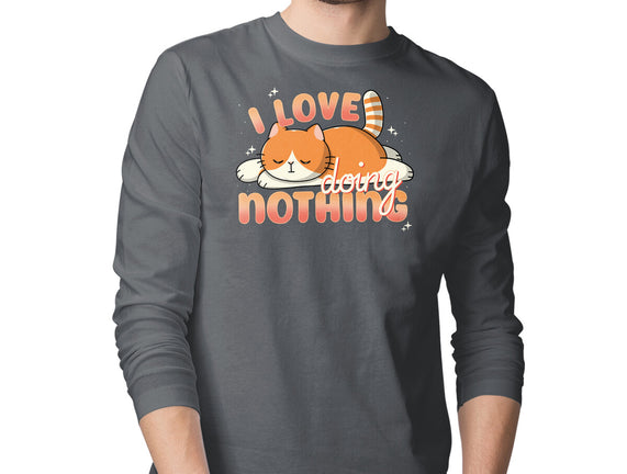 I Love Doing Nothing
