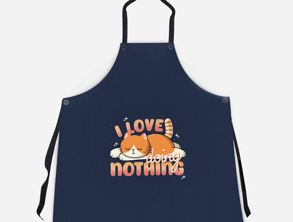 I Love Doing Nothing