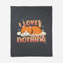 I Love Doing Nothing-None-Fleece-Blanket-Freecheese