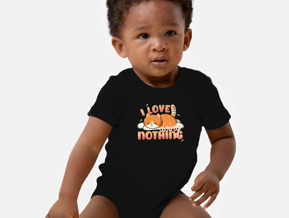 I Love Doing Nothing