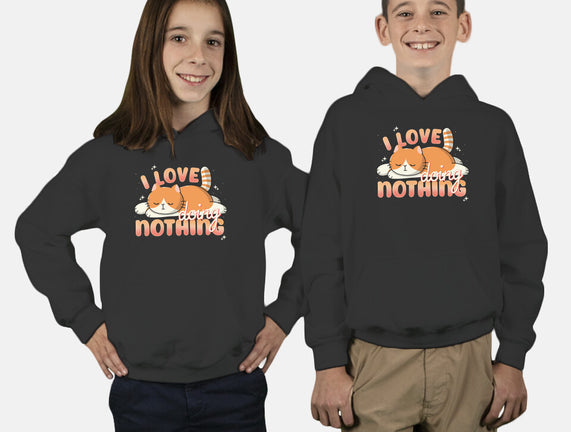 I Love Doing Nothing