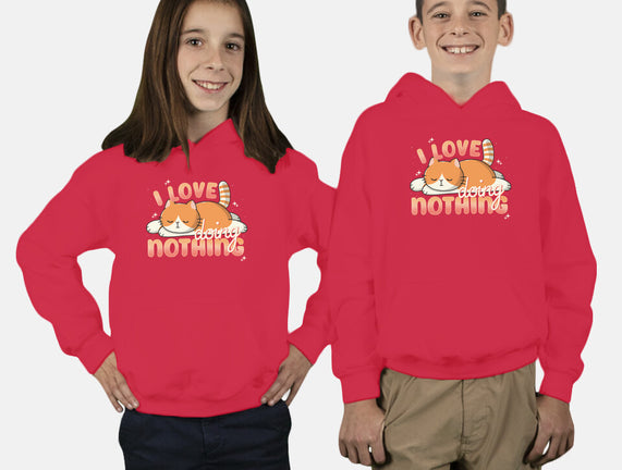 I Love Doing Nothing