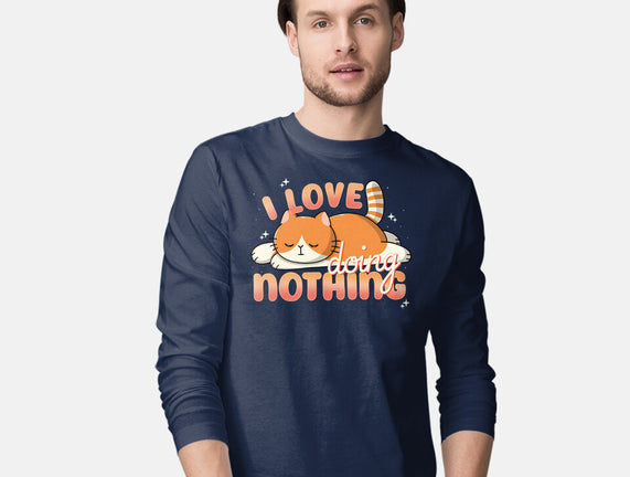 I Love Doing Nothing