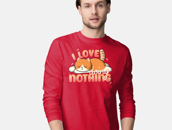 I Love Doing Nothing