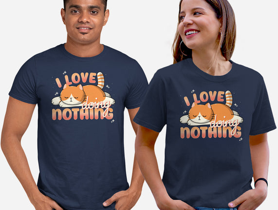 I Love Doing Nothing
