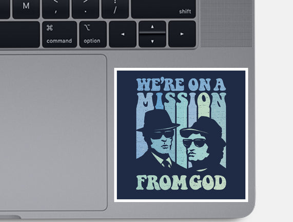On A Mission From God