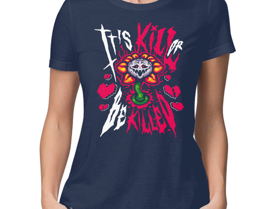 Kill Or Be Killed