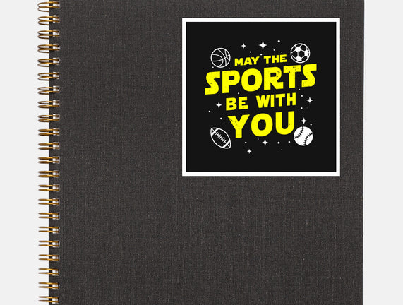 May The Sports Be With You